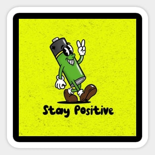 stay positive Sticker